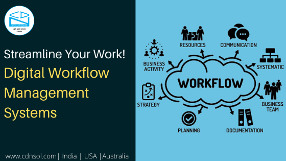 Digital Workflow Management Systems