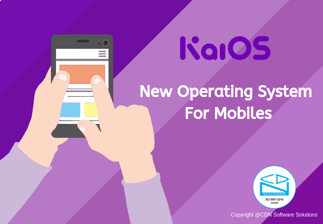 KaiOS – New Operating System For Mobiles