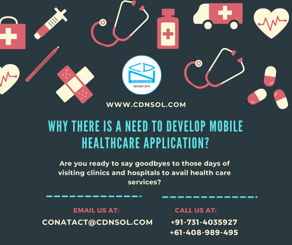 Is “Mobile App Development” A Need Of An Hour For The Healthcare Industry?