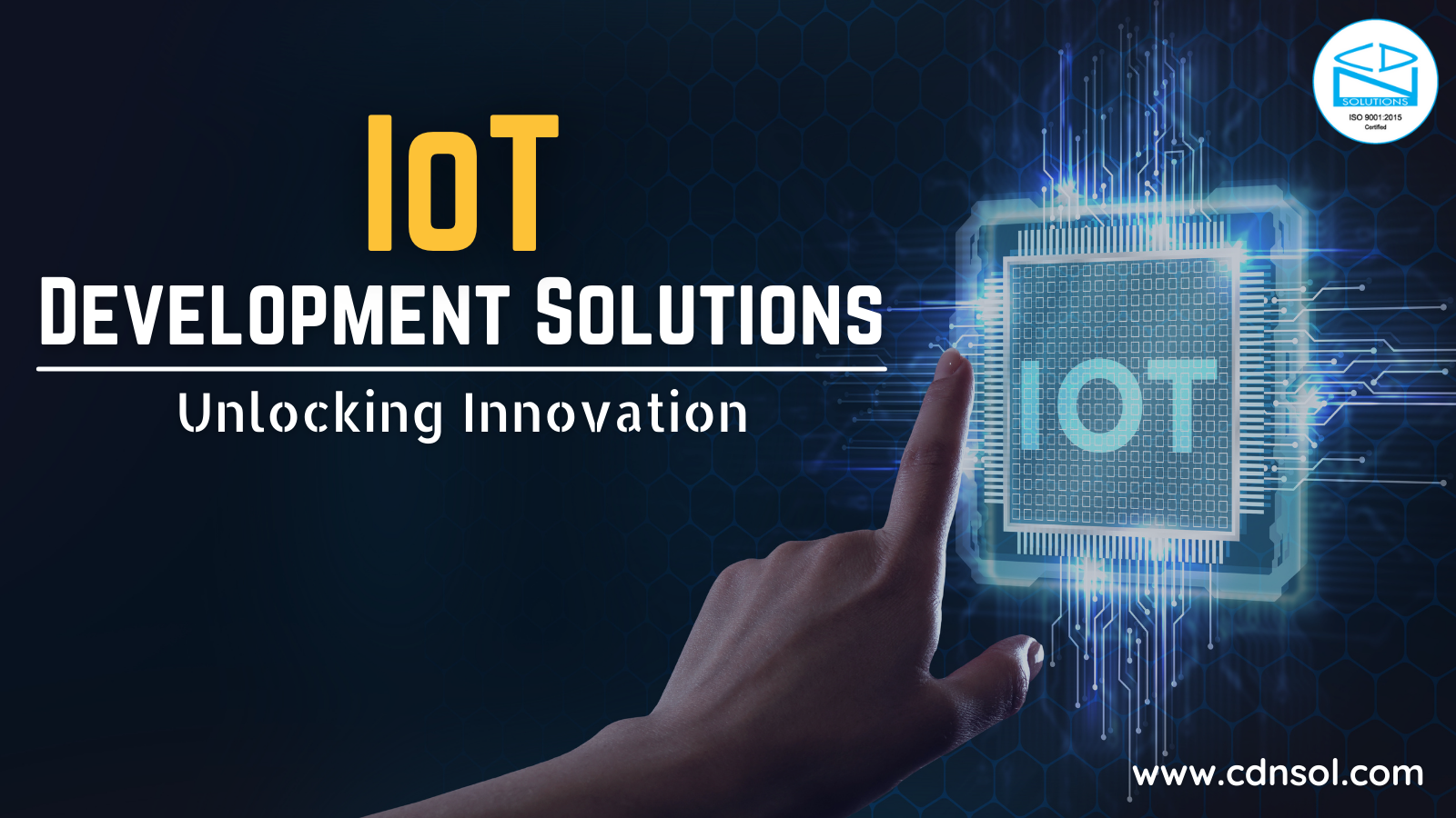 IoT Development Solutions - Unlocking Innovation
