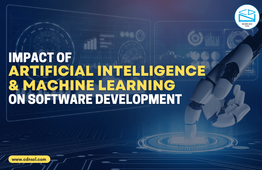 Impact of Artificial Intelligence And Machine Learning on Software Development
